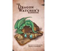 The Dragon Watcher's Handbook