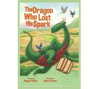 The Dragon Who Lost His Spark