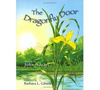 [The Dragonfly Door] [by: John Adams]