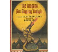 The Dragons Are Singing Tonight