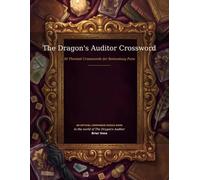 The Dragon's Auditor Crossword: Large-Print Clue Puzzles from the Characters, Places & World - with Full Answer Key | A Romantasy Fan Gift