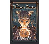 The Dragon's Banker: With Bonus Novelette: Forego Quest