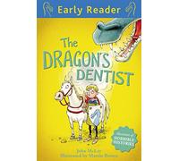 Early Reader: The Dragon's Dentist: (Early Reader)