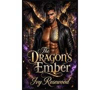 The Dragon's Ember (Stormfire City Shifters)