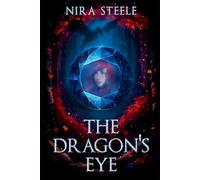 The Dragon's Eye: 1 (The Draconarid)