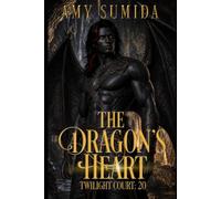 The Dragon's Heart (The Twilight Court)