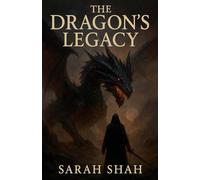 The Dragon's Legacy: 2 (Chronicles of the Flameborn)
