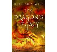 The Dragon's Legacy (The Dragons Legacy Book 1)