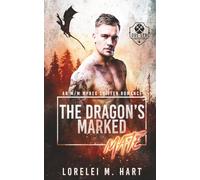 The Dragon's Marked Mate: An M/M Mpreg Shifter Romance (Love Sync Firefighters)