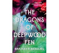 The Dragons of Deepwood Fen