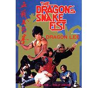 The Dragon's Snake Fist