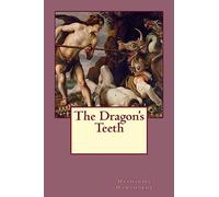 The Dragon's Teeth