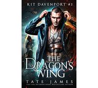 The Dragon's Wing: Volume 2 (Kit Davenport)