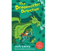 The Dragonsitter Detective: Volume 8 (The Dragonsitter series)