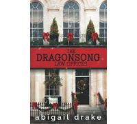 The Dragonsong Law Offices (The South Side Stories)