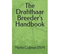 The Drahthaar Breeder's Handbook