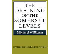 The Draining of the Somerset Levels