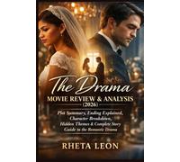 The Drama Movie Review & Analysis (2026): Plot Summary, Ending Explained, Character Breakdown, Hidden Themes & Complete Story Guide to the Romantic Drama