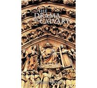 The Drama of Calvary