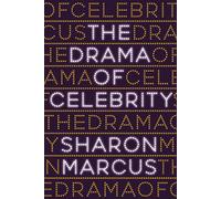 The Drama of Celebrity