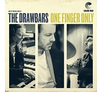 The Drawbars - One Finger Only