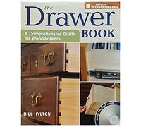 The Drawer Book: A Comprehensive Guide For Woodworkers