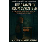 "The Drawer in Room Seventeen": Some secrets don’t knock… they open themselves: 3 (The Mirror in Room Nine)