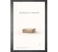 The Drawer of “What Ifs”