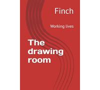 The drawing room: Working lives: 5