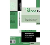 The DRCOG Revision Guide: Examination Preparation and Practice Questions