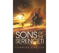 The Dread Lions of Rufiji (Sons of the Serengeti)