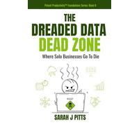 The Dreaded Data Dead Zone: Where Solo Businesses Go To Die