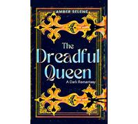 The Dreadful Queen