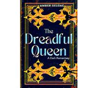 The Dreadful Queen