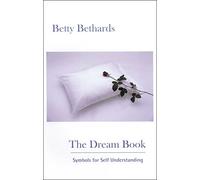 The Dream Book: Symbols for Self Understanding