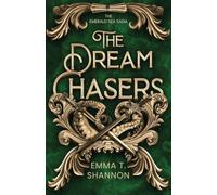 The Dream Chasers: 3 (The Emerald Sea Saga)