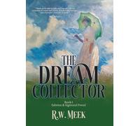The Dream Collector: Sabrine & Sigmund Freud - Book One