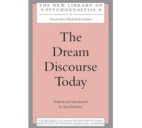The Dream Discourse Today