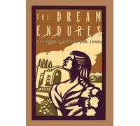 The Dream Endures California Enters the 1940S by Kevin Starr 9780195100792