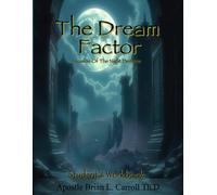 The Dream Factor: Student's Workbook