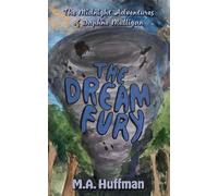The Dream Fury: The Midnight Adventures of Daphne Mulligan