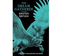 The Dream Gatherer: A Green Rider Novella