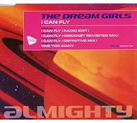 The Dream Girls - I Can Fly / One Too Many