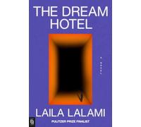 The Dream Hotel by Laila Lalami PAPERBACK 9780593702420