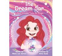The Dream Jar: When Dream Turns to Magic