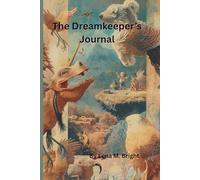 The Dream keeper’s Journal