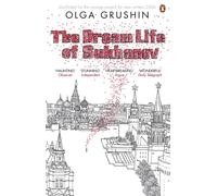 The Dream Life of Sukhanov