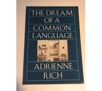 The Dream of a Common Language: Poems 1974-1977