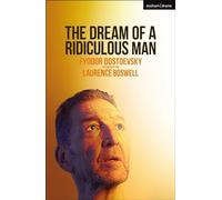 The Dream of a Ridiculous Man