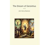 The Dream of Gerontius (Classic Books)